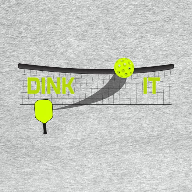 Dink It Pickleball Paddle Swoosh Ball T-Shirt by BitterOranges